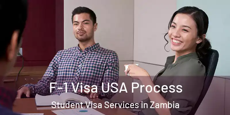 F-1 Visa USA Process Student Visa Services in Zambia