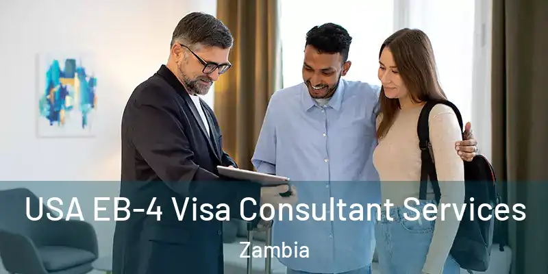  USA EB-4 Visa Consultant Services Zambia